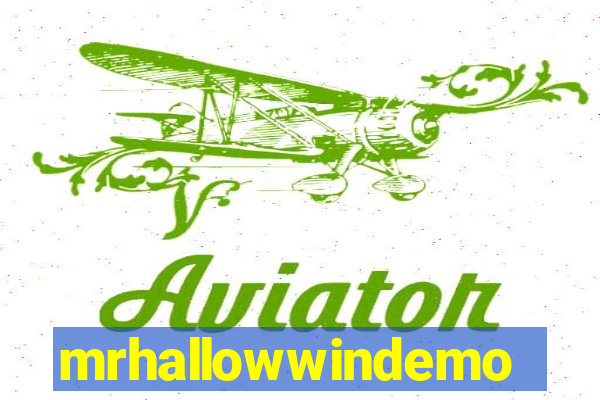 mrhallowwindemo
