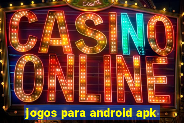 jogos para android apk