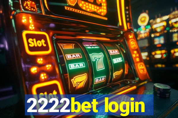 2222bet login