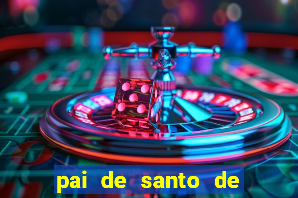 pai de santo de nazare das farinhas bahia