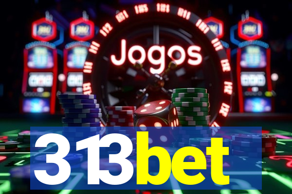 313bet