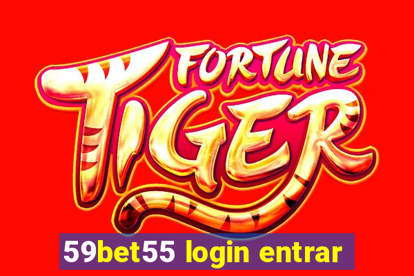 59bet55 login entrar