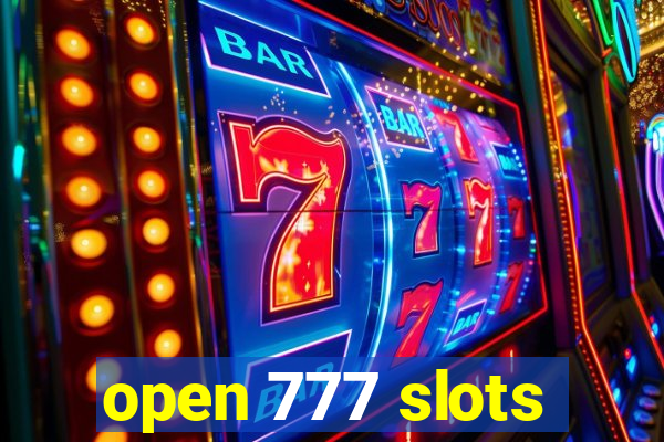 open 777 slots