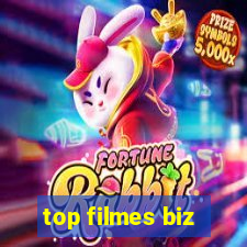 top filmes biz