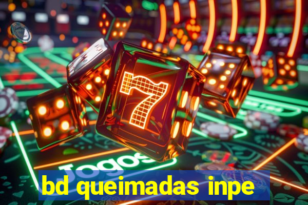 bd queimadas inpe