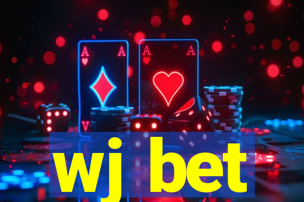 wj bet