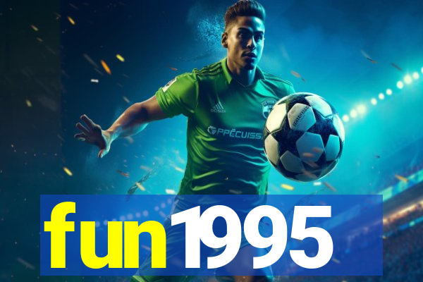 fun1995