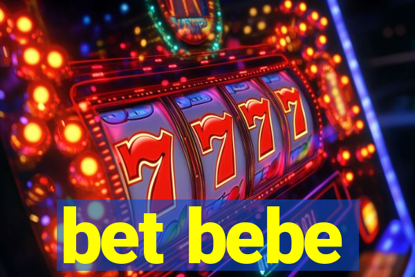 bet bebe