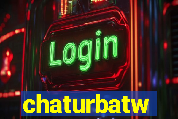 chaturbatw
