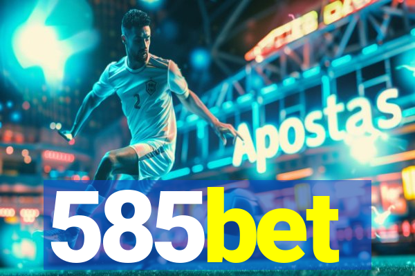 585bet
