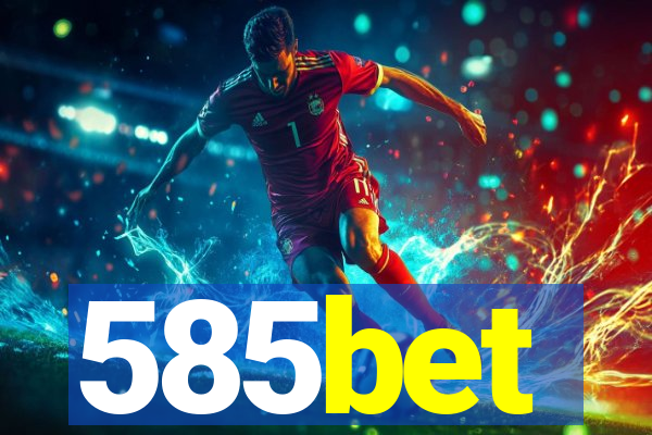 585bet