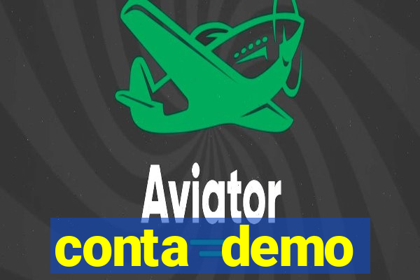 conta demo plataforma slots