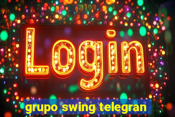 grupo swing telegran
