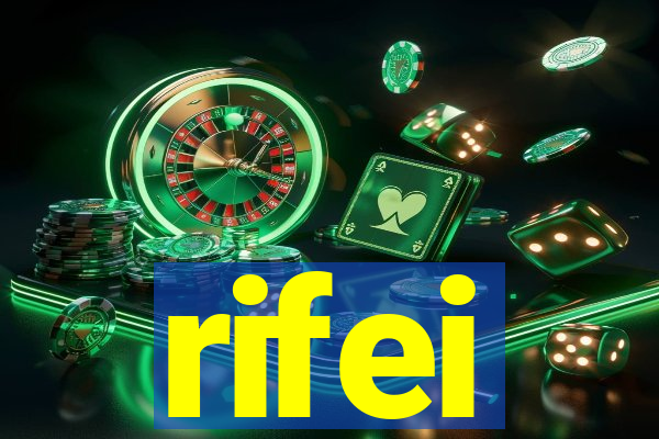 rifei