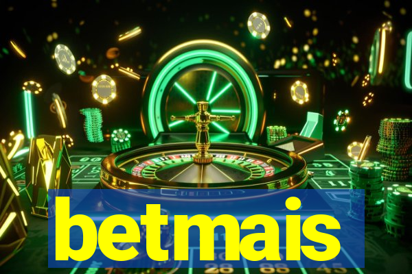 betmais