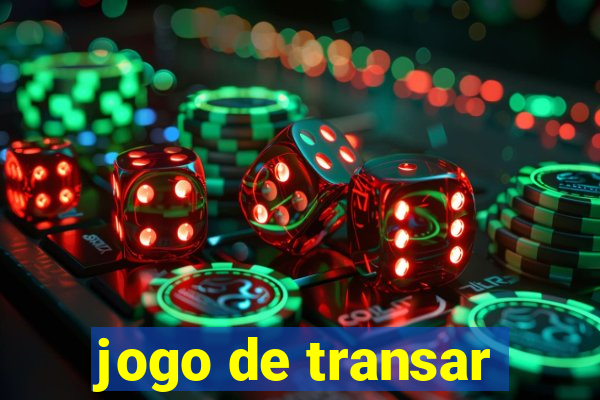 jogo de transar