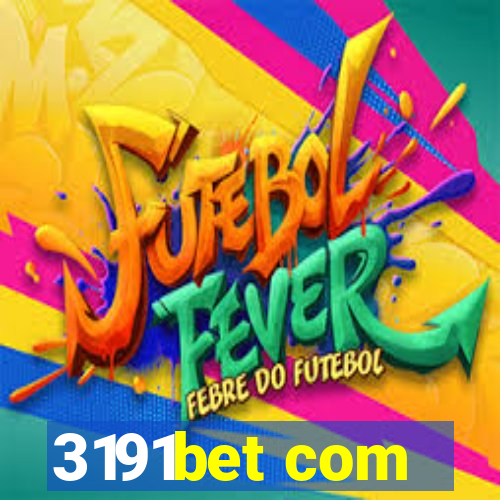 3191bet com