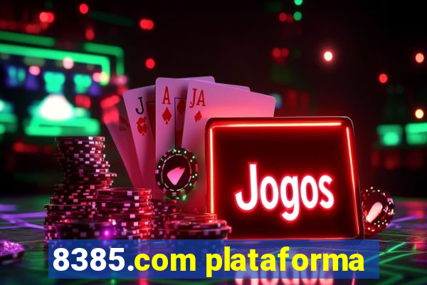 8385.com plataforma
