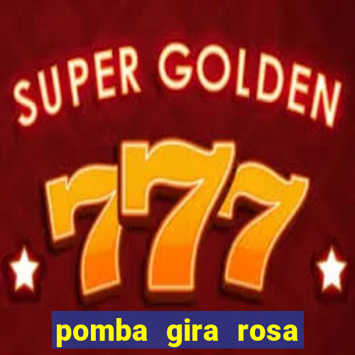 pomba gira rosa vermelha trabalha com qual exu