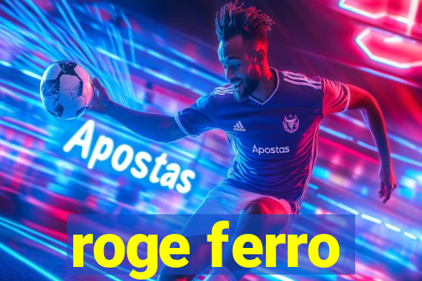 roge ferro