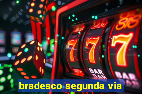 bradesco segunda via
