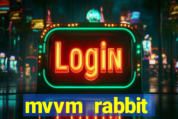 mvvm rabbit download filmes