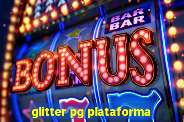 glitter pg plataforma