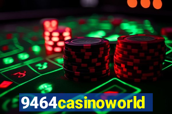 9464casinoworld