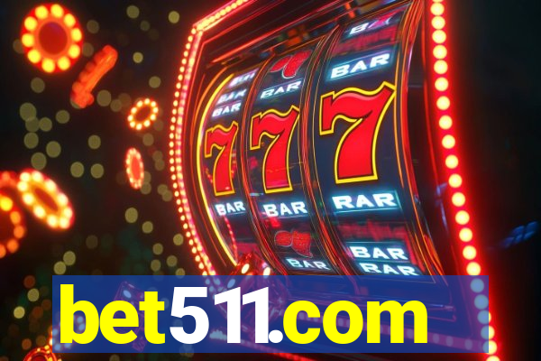 bet511.com