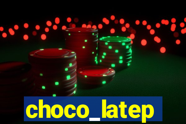 choco_latep