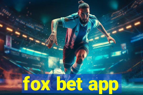 fox bet app