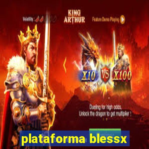 plataforma blessx