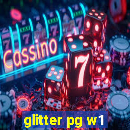 glitter pg w1