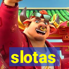 slotas