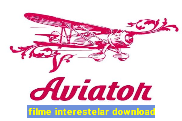 filme interestelar download