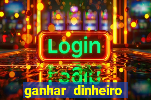 ganhar dinheiro jogando dama