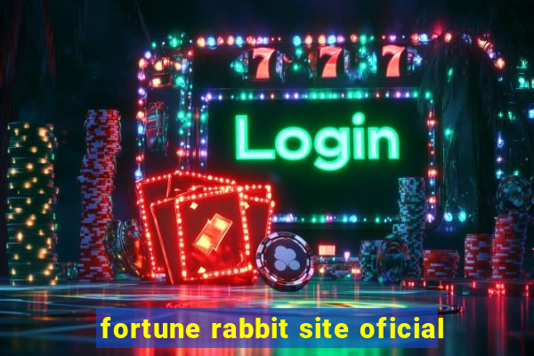fortune rabbit site oficial