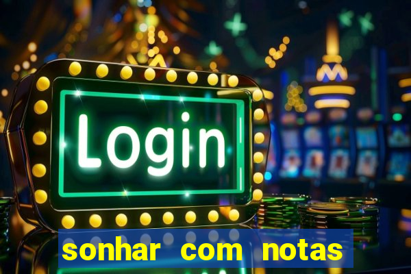 sonhar com notas de 20 reais