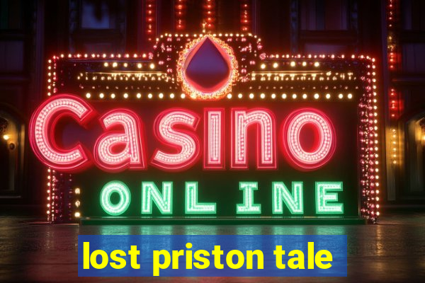 lost priston tale