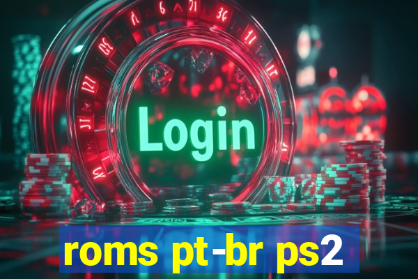 roms pt-br ps2