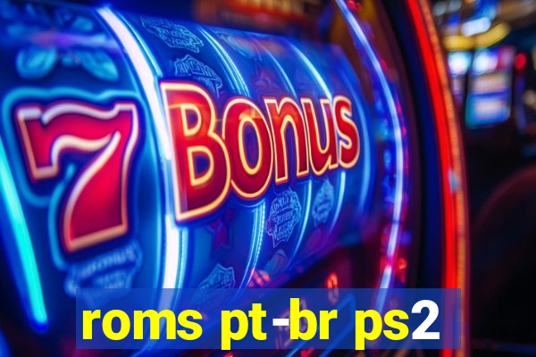 roms pt-br ps2