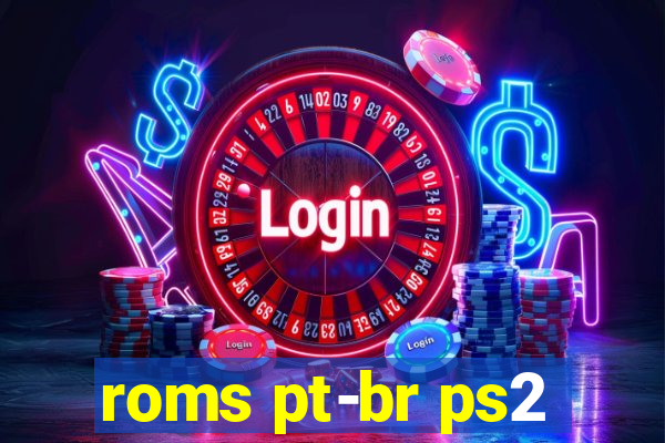 roms pt-br ps2
