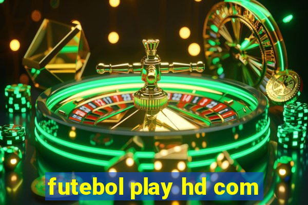 futebol play hd com