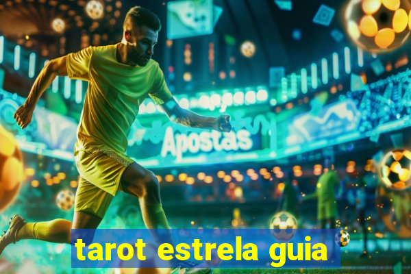tarot estrela guia
