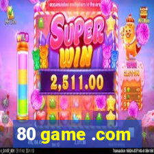 80 game .com