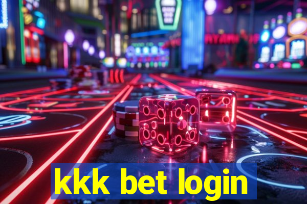 kkk bet login