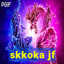 skkoka jf