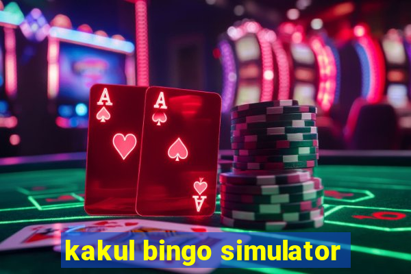 kakul bingo simulator