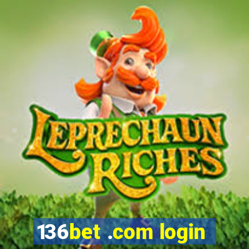 136bet .com login