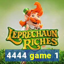 4444 game 1